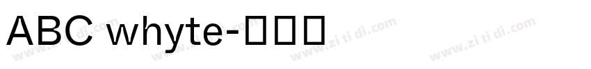 ABC whyte字体转换